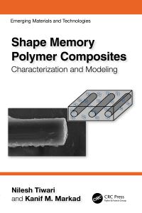 Book Cover for Shape Memory Polymer Composites by Nilesh Tiwari, Kanif M Markad
