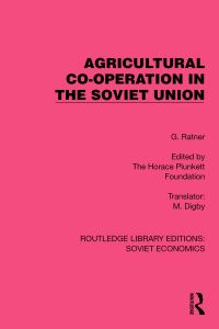 Book Cover for Agricultural Co-Operation in the Soviet Union by Grigorii Ratner