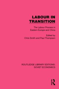 Book Cover for Labour in Transition by Chris Smith, Paul Thompson