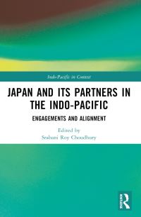 Book Cover for Japan and Its Partners in the Indo-Pacific by Srabani Roy Choudhury