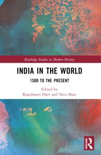 Book Cover for India in the World by Rajeshwari Dutt, Nico Slate