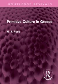 Book Cover for Primitive Culture in Greece by H J Rose