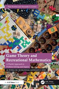 Book Cover for Game Theory and Recreational Mathematics by Peter Rowlett, Alexander S Corner