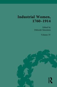 Book Cover for Industrial Women, 1760-1914. Volume IV Law, Resistance and Power by Deborah Simonton