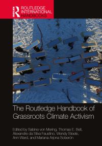 Book Cover for The Routledge Handbook of Grassroots Climate Activism by Sabine Von Mering