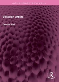 Book Cover for Victorian Artists by Quentin Bell