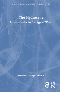 Book Cover for The Hydrocene by Bronwyn BaileyCharteris