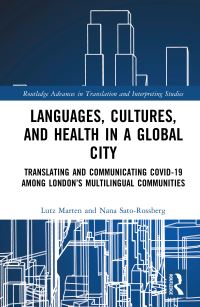 Book Cover for Languages, Cultures, and Health in a Global City by Lutz Marten, Nana SatoRossberg