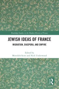 Book Cover for Jewish Ideas of France by Meredith L Scott, Nick Underwood