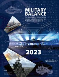 Book Cover for The Military Balance 2023 by International Institute for Strategic Studies