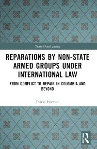 Book Cover for Reparations by Non-State Armed Groups Under International Law by Olivia Herman