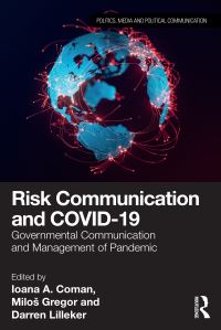 Book Cover for Risk Communication and COVID-19 by Ioana Coman, Milos Gregor, Darren G Lilleker