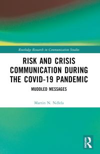 Book Cover for Risk and Crisis Communication During the COVID-19 Pandemic by Martin N Ndlela