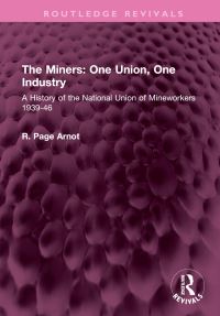 Book Cover for The Miners by Robert Page Arnot