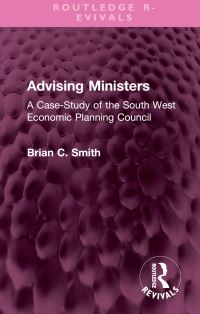 Book Cover for Advising Ministers by Brian C Smith