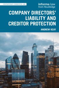 Book Cover for Company Directors' Liability and Creditor Protection by Andrew R Keay