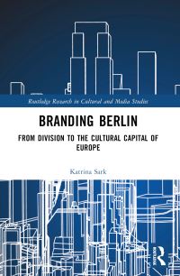 Book Cover for Branding Berlin by Katrina Sark