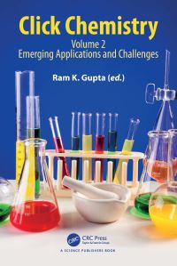 Book Cover for Click Chemistry. Volume 2 Emerging Applications and Challenges by Ram K Gupta