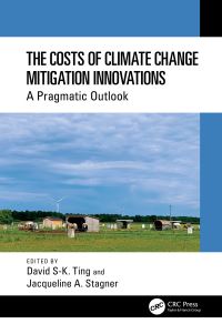 Book Cover for The Costs of Climate Change Mitigation Innovations by David SK Ting, Jacqueline A Stagner