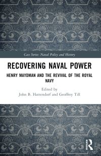 Book Cover for Recovering Naval Power by Henry Maydman