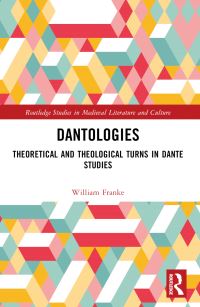 Book Cover for Dantologies by William Franke