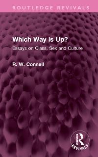 Book Cover for Which Way Is Up? by Raewyn Connell