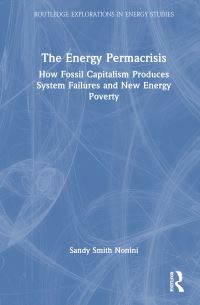 Book Cover for The Energy Permacrisis by Sandy Smith Nonini