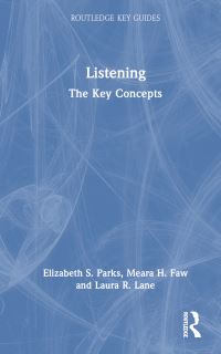 Book Cover for Listening by Elizabeth S Parks, Meara H Faw, Laura R Lane