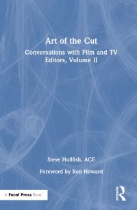 Book Cover for Art of the Cut Volume II by Steve Hullfish