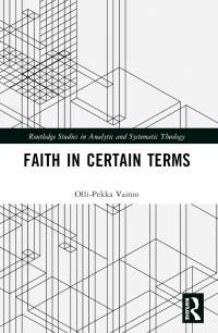 Book Cover for Faith in Certain Terms by OlliPekka Vainio