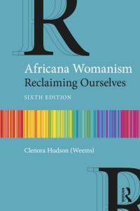 Book Cover for Africana Womanism by Clenora HudsonWeems