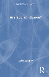 Book Cover for Are You an Illusion? by Mary Midgley