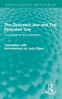 Book Cover for The Operated Jew and The Operated Goy by Jack Zipes