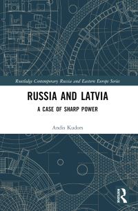 Book Cover for Russia and Latvia by Andis Kudors
