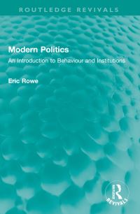 Book Cover for Modern Politics by Eric Rowe