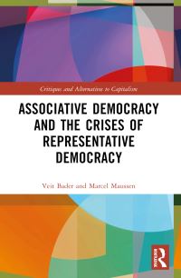 Book Cover for Associative Democracy and the Crises of Representative Democracies by VeitMichael Bader, Marcel Maussen