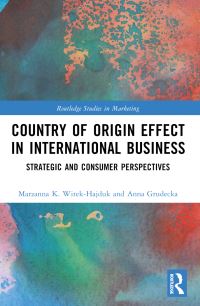 Book Cover for Country of Origin Effect in International Business by Marzanna Katarzyna WitekHajduk, Anna Grudecka