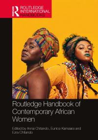 Book Cover for Routledge Handbook of Contemporary African Women by Anna Chitando, Eunice Kamaara, Ezra Chitando