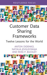 Book Cover for Customer Data Sharing Frameworks by Anton Didenko, Natalia Jevglevskaja, Ross P Buckley