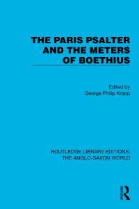 Book Cover for The Paris Psalter and the Meters of Boethius by George Philip Krapp
