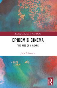 Book Cover for Epidemic Cinema by Julia Echeverría