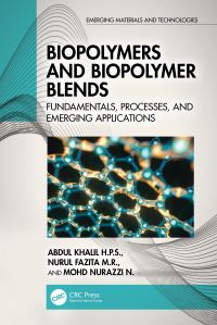 Book Cover for Biopolymers and Biopolymer Blends by Abdul Khalil, Nurul Fazita, Mohd Nurazzi