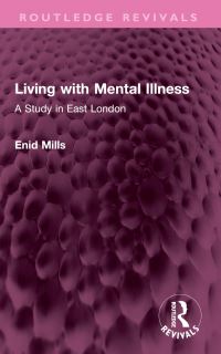 Book Cover for Living With Mental Illness by Enid Mills