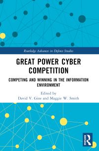 Book Cover for Great Power Cyber Competition by David Gioe, Margaret W Smith
