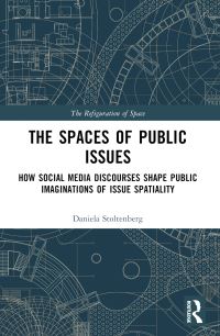 Book Cover for The Spaces of Public Issues by Daniela Stoltenberg