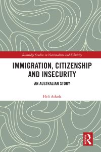 Book Cover for Immigration, Citizenship and Insecurity by Heli Askola