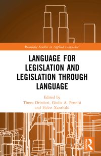 Book Cover for Language for Legislation and Legislation Through Language by Giulia Adriana Pennisi, Helen Xanthaki, Tímea Drinóczi