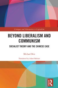 Book Cover for Beyond Liberalism and Communism by Michael Brie