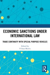 Book Cover for Economic Sanctions Under International Law by P Sean Morris