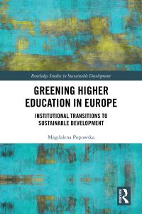 Book Cover for Greening Higher Education in Europe by Magdalena Popowska